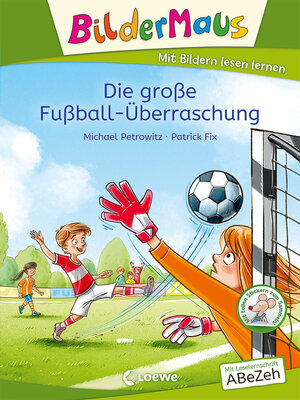 cover image of Bildermaus--Die große Fußball-Überraschung